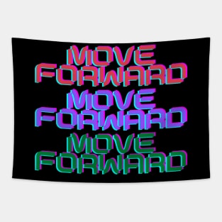 Move Forward Tapestry