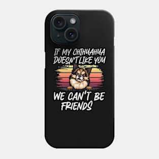 chihuahua Dog Owner dog Lover Funny Quote Retro sunset Phone Case