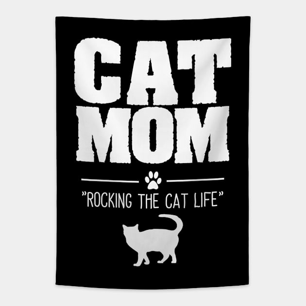 Cat Mom - Cat Mom Rocking The Cat Life Tapestry by Kudostees