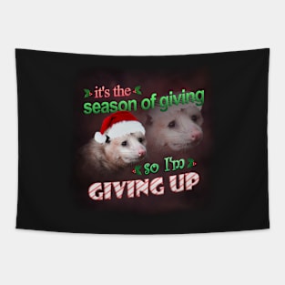 It&#39;s the season of giving, so I&#39;m giving up (holiday possum version) Tapestry