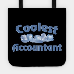 Coolest Accountant Ice Tote