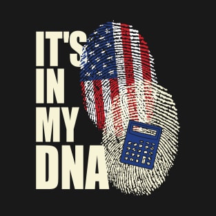 Accountant It's In My DNA T-Shirt