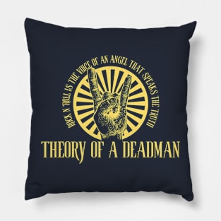 Theory of a deadman Pillow