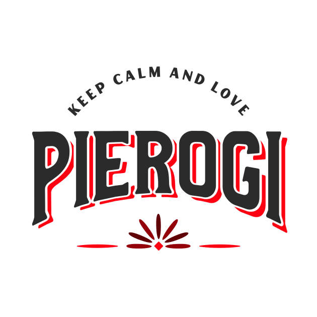 Love Pierogi by SybaDesign