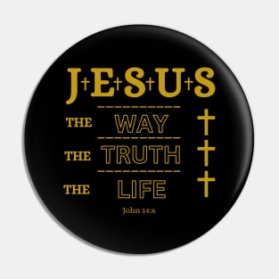 Jesus The Way The Truth The Life Pin