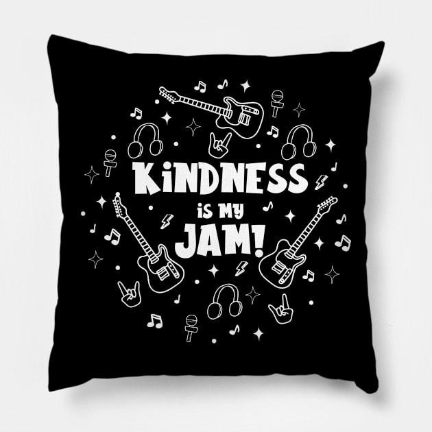 Kindness is my Jam! Pillow by Unified by Design