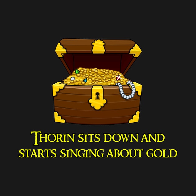 Thorin Sits Down And Starts Singing About Gold by onekdesigns