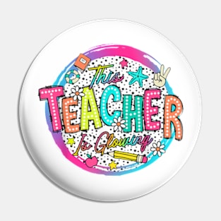 This Teacher Is Glowing Hello Summer Funny End Of School T-Shirt Pin