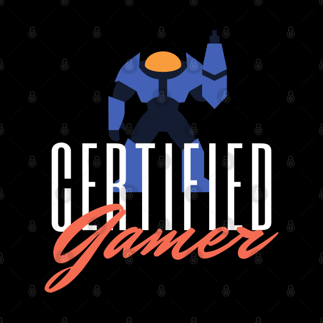 Certified Gamer by Dippity Dow Five