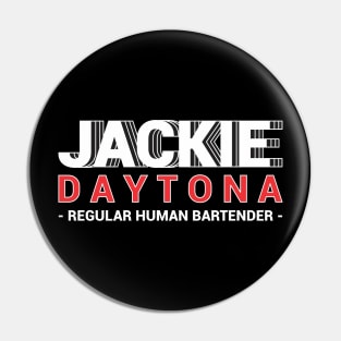 jackie daytona simple tshirt Pin