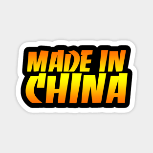 MADE IN CHINA Magnet