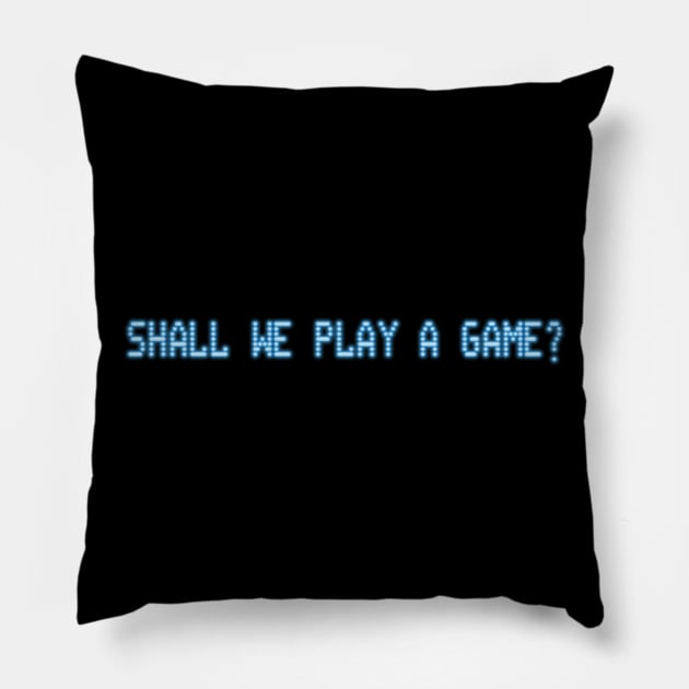 War Games – Shall We Play a Game? Pillow by GraphicGibbon