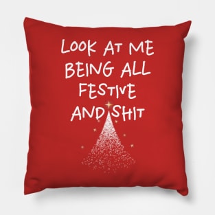 look at me being all festive and shit Pillow