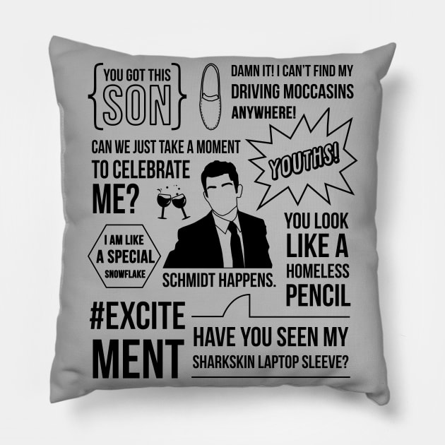 Schmidt Happens Pillow by bctaskin