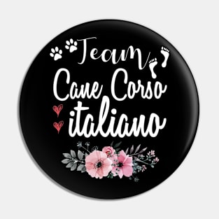 Team Cane Corso Italiano Dog Lovers Gift Pin