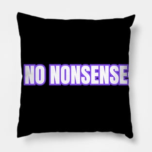 No nonsense Pillow