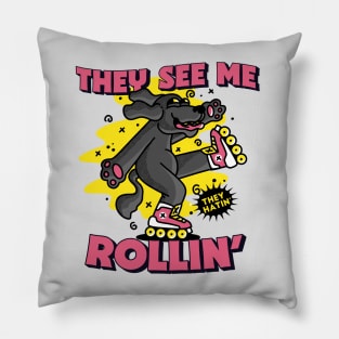 They See Me Rollin, They Hatin // Cute Rollerblading Dog Cartoon Pillow