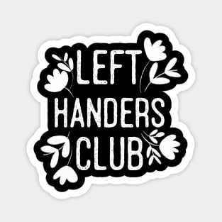 Left handers club Magnet