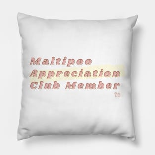 Maltipoo Lover Club Pillow