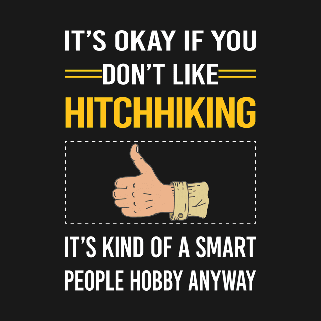 Funny Smart People Hitchhiking Hitchhiker by relativeshrimp