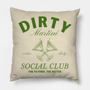 Dirty Martini Social Club Girls Night Out Pillow