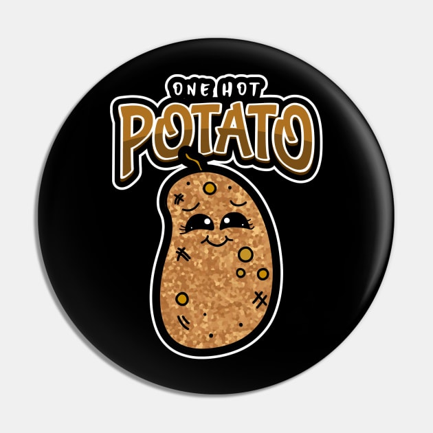 ONE Hot Potato Potato Vegetable Pun Pin by SartorisArt1