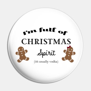 Full of Christmas spirit (vodka) Pin