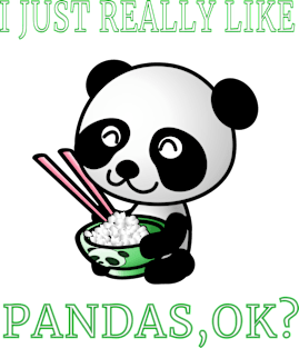 I Just Really Like Pandas,OK? Cute Cartoon Funny Gift Magnet