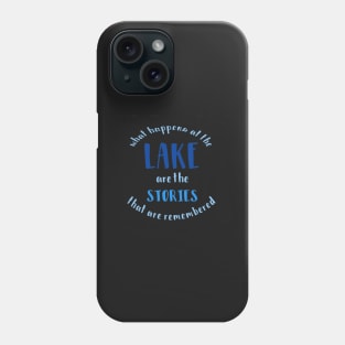 Lake Stories Phone Case