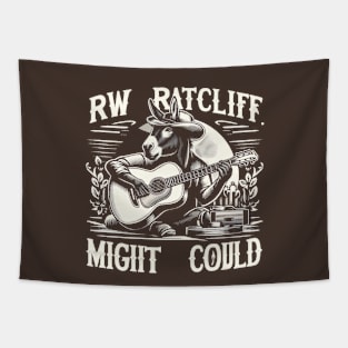 RW Ratcliff Might Could Merch Tapestry