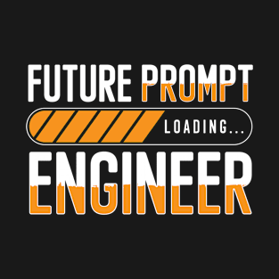 /imagine Prompt Engineering Prompt Engineer T-Shirt