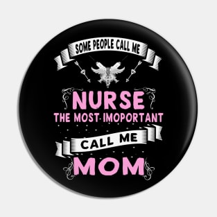 Best Funny Gift Ideas for Nurse Mom Pin