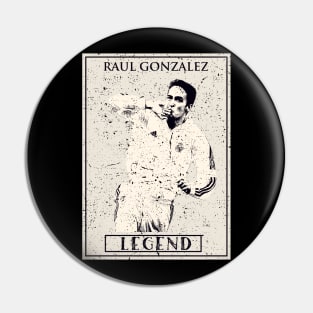 Raul Gonzalez Pin