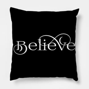 Believe Pillow