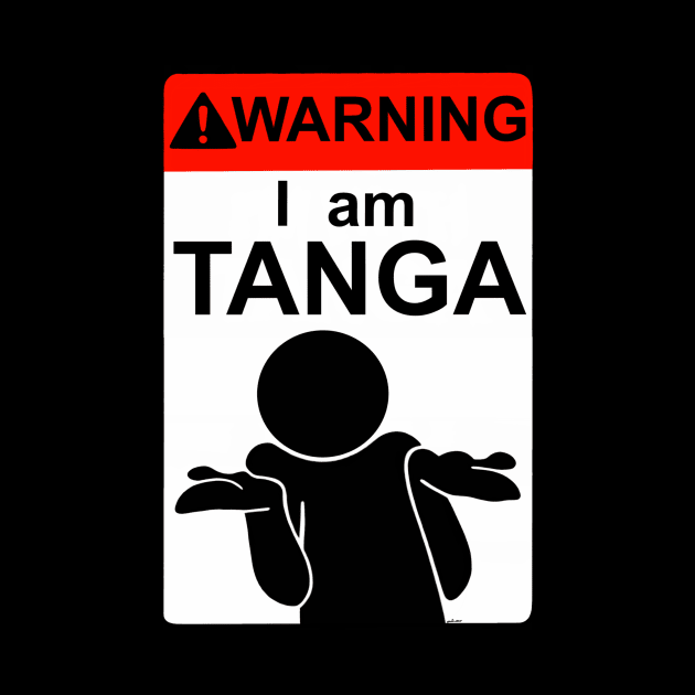 I am TANGA by ErwinTorresDesigns