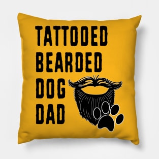 Dog Dad Bearded Tattooed Fathers Day Pet Lover Pillow