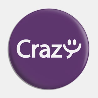 Crazy being crazy artistic typography design Pin