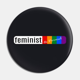 Feminist & Proud Pin