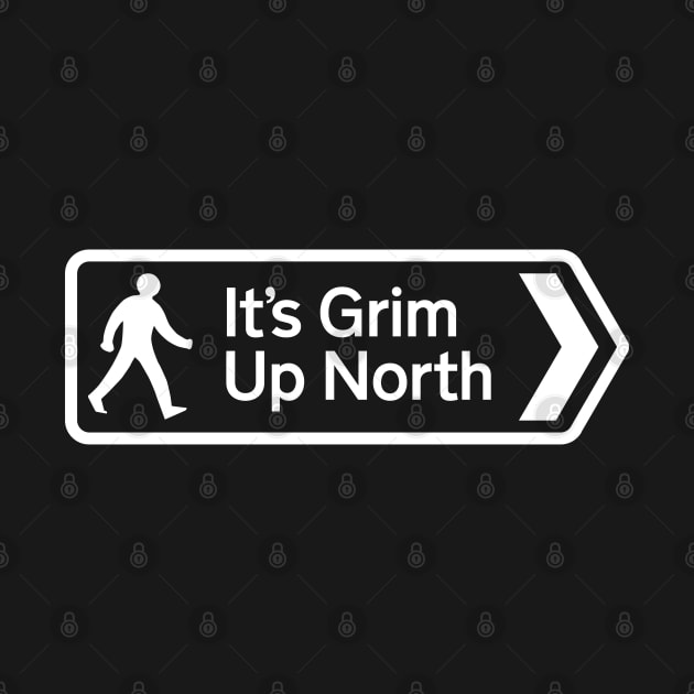 Grim Up North by Monographis