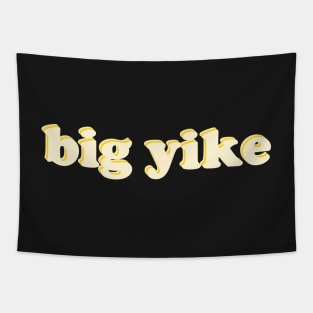 big yike Tapestry