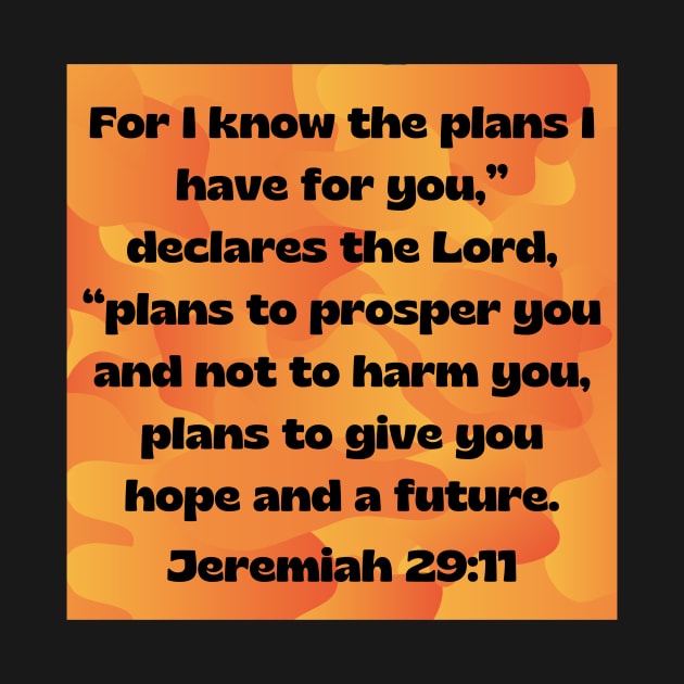 Bible Verse Jeremiah 29:11 by Prayingwarrior