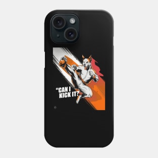 Can I Kick It ? Funny Kung Fu Dog Phone Case