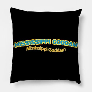 Mississippi Goddam (Nina Simone) Pillow