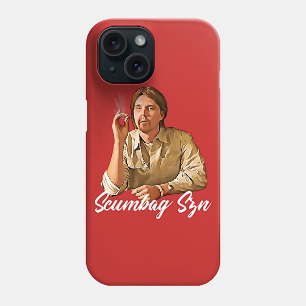 Scumbag Szn Phone Case by justnclrk