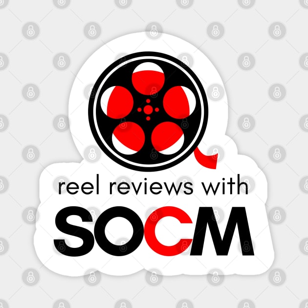 Reel Reviews with SOCM Black Text Version (YouTube Movie Review Show) T-Shirt Magnet by SOCMinistries