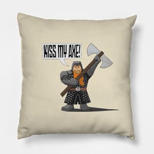 Kiss my Axe Pillow