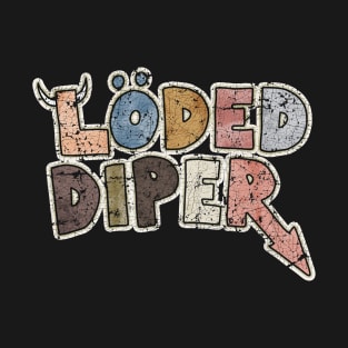 VINTAGE LODED DIPER T-Shirt