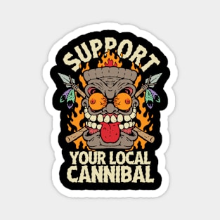 Support Your Local Cannibal Magnet