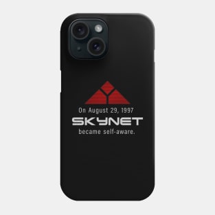 On August 29, 1997 SKYNET became self-aware. Phone Case