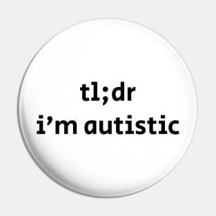 tl;dr i'm autistic Pin